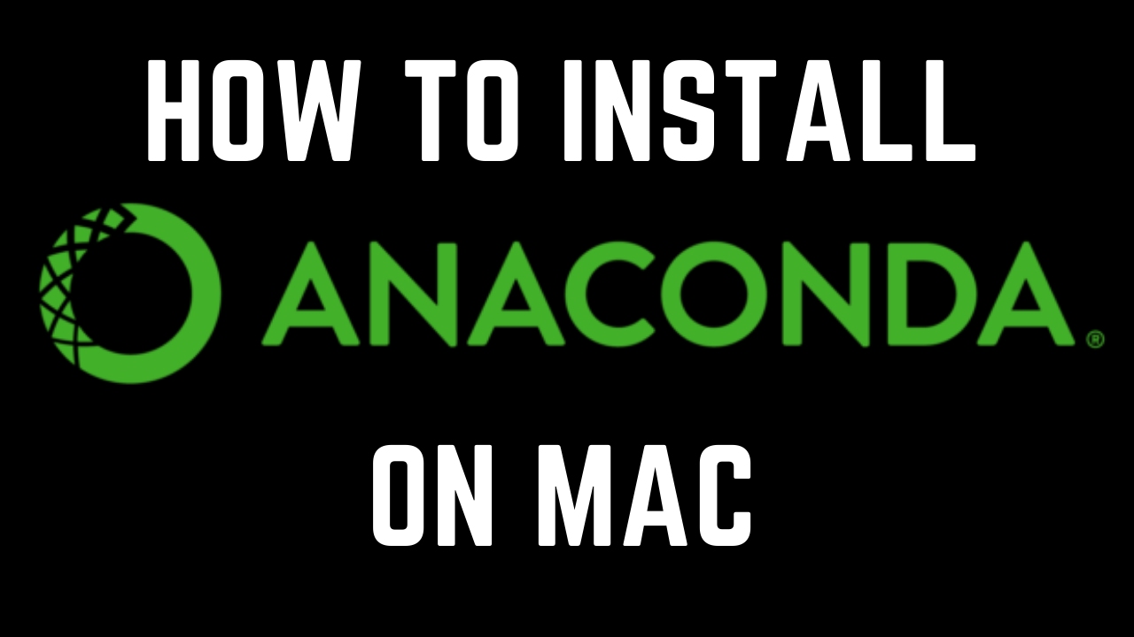 Anaconda python 3.5 download mac